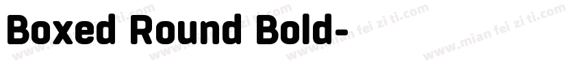 Boxed Round Bold字体转换